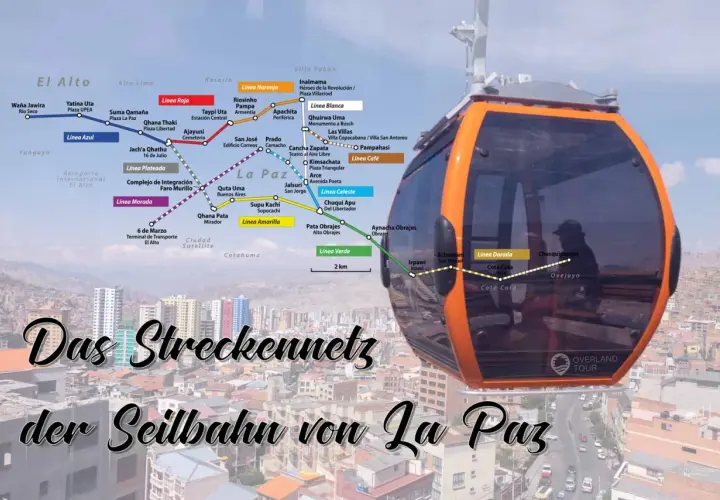 Das Streckennetz der Seilbahn von La Paz zeigt die verschiedenen Linien, die die Stadt durchziehen.