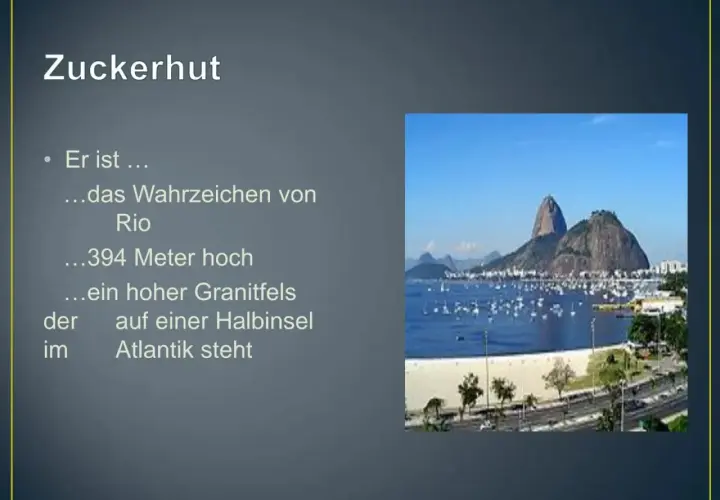 Der Zuckerhut, ein Wahrzeichen von Rio, steht auf einer Halbinsel im Atlantik. In welchem Land liegt Rio de Janeiro? In Brasilien!